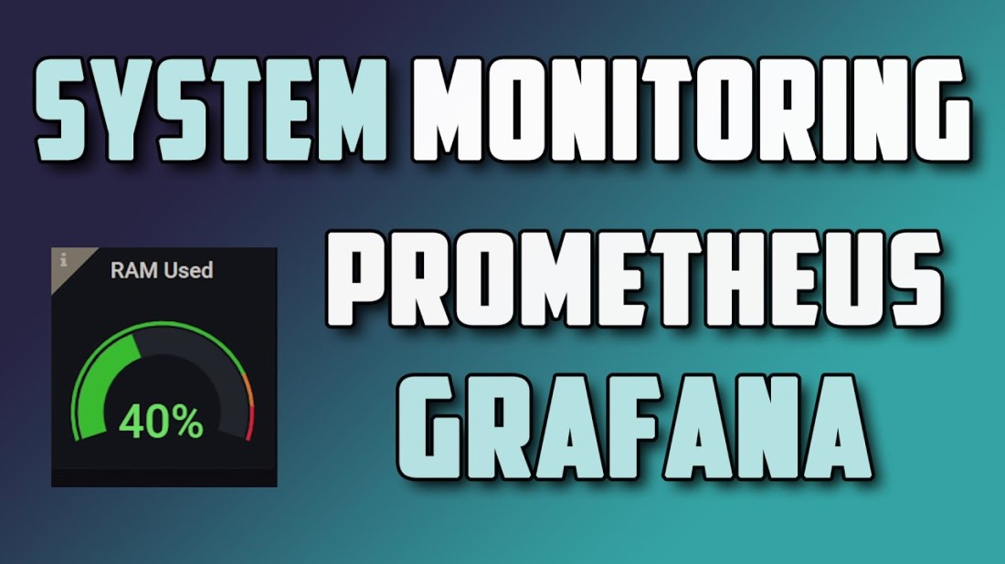 System Monitoring using Prometheus & Grafana